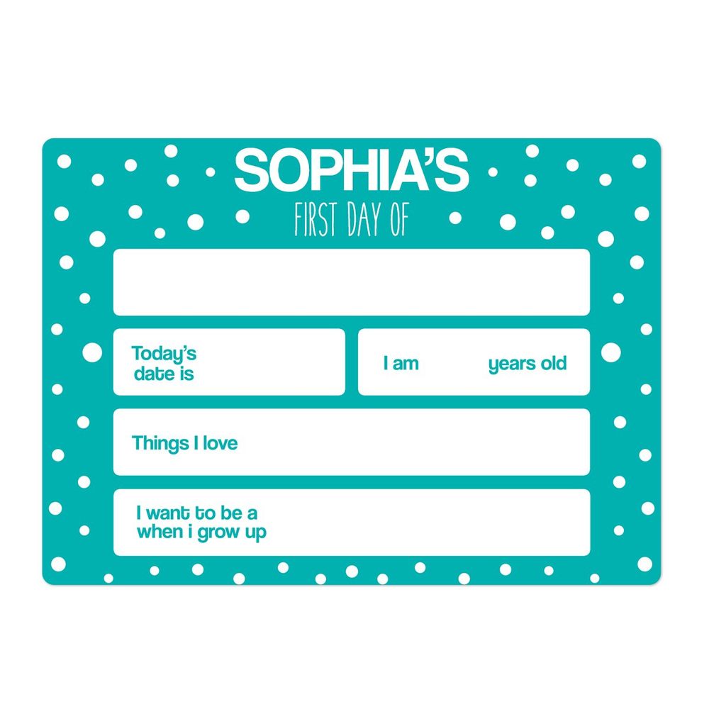Large Dotty First Day Sign