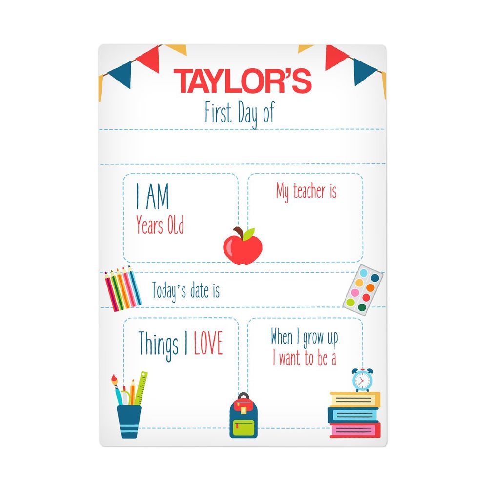Large School First Day Sign
