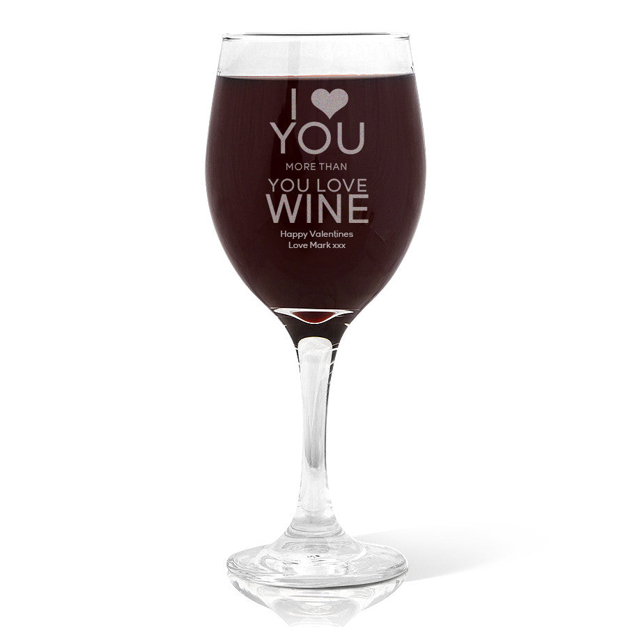 Love You Wine 410ml Glass